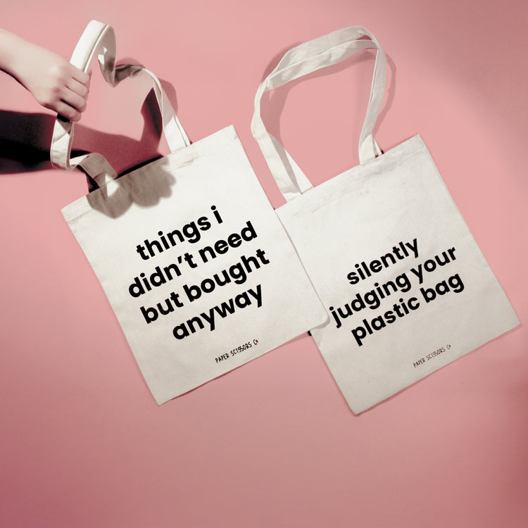 Things I Don't Need But Bought Anyway Tote Bag