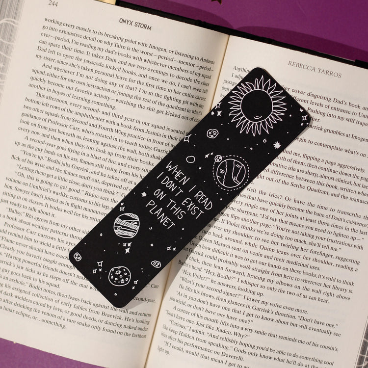 When I Read I Don't Exist on This Planet Bookmark