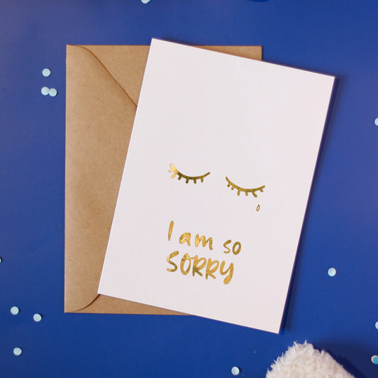 I Am So Sorry Tears Card